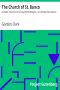 [Gutenberg 39895] • The Church of St. Bunco / A Drastic Treatment of a Copyrighted Religion-- Un-Christian Non-Science